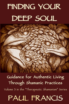 Finding Your Deep Soul Guidance for Authentic