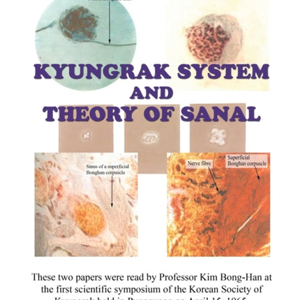 Kyungrak System and Theory of Sanal: Full Colour Edition