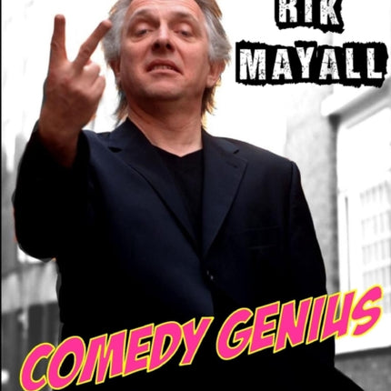 Rik Mayall Comedy Genius