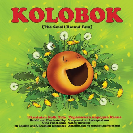 Kolobok The Small Round Bun