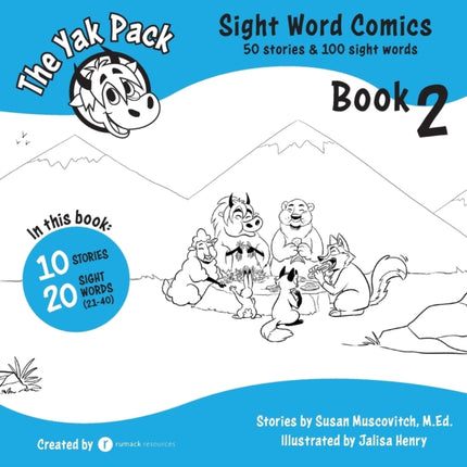 The Yak Pack Sight Word Stories Book 2 Comic Books to Practice Reading Dolch Sight Words 2140 Sight Word Comics Book 2 Comic Books to  Volume 2 The Yak Pack Sight Word Comics