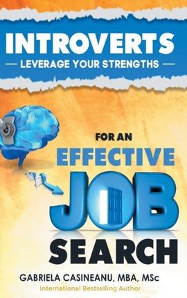 Introverts Leverage Your Strengths for an Effective Job Search
