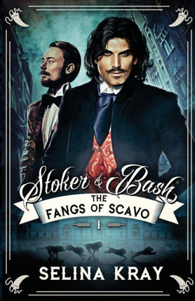 Stoker  Bash The Fangs of Scavo Volume 1