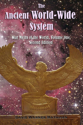 The Ancient WorldWide System