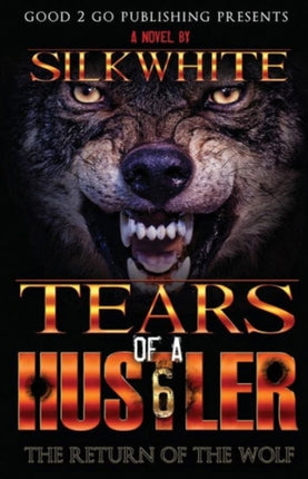 Tears of a Hustler PT 6