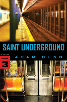 Saint Underground 3 More