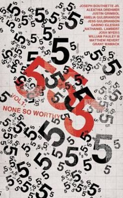 555 Vol 1 None So Worthy