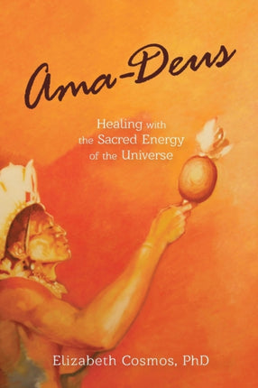 AmaDeus Healing with the Sacred Energy of the Universe