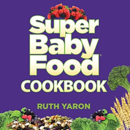 Super Baby Food Cookbook
