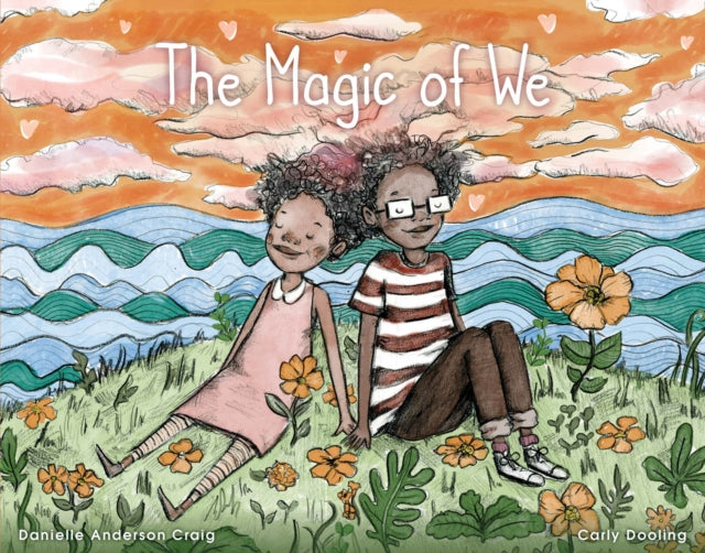 The Magic of We