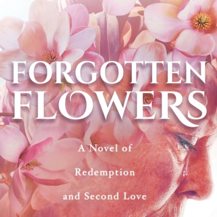 Forgotten Flowers