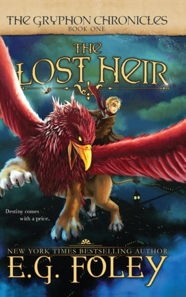 The Lost Heir The Gryphon Chronicles Book 1