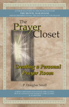 The Prayer Closet Creating a Personal Prayer Room