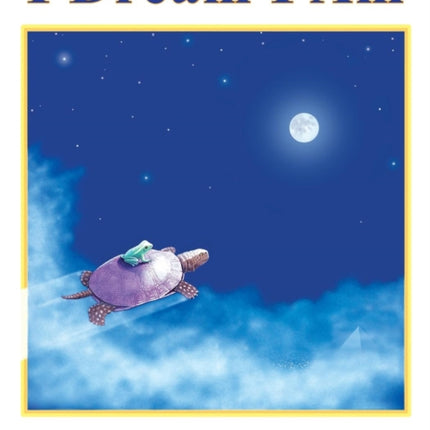 I Dream I Am