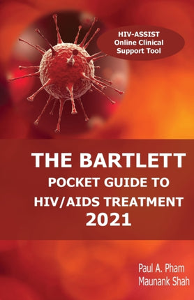 The Bartlett Pocket Guide to HIVAIDS Treatment