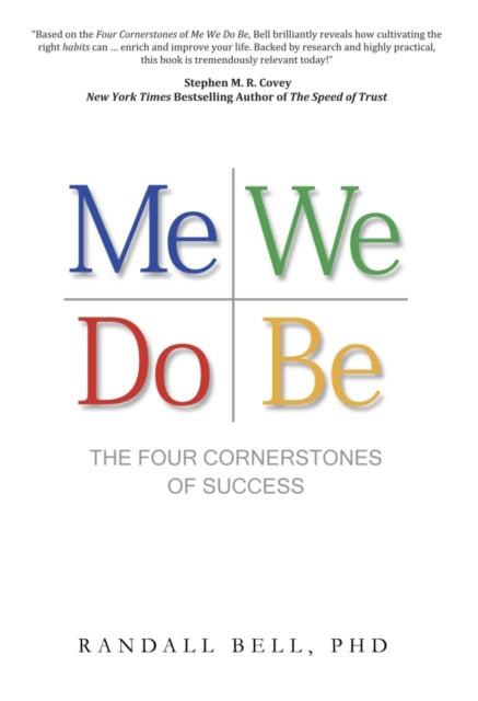 Me We Do Be: The Four Cornerstones of Success