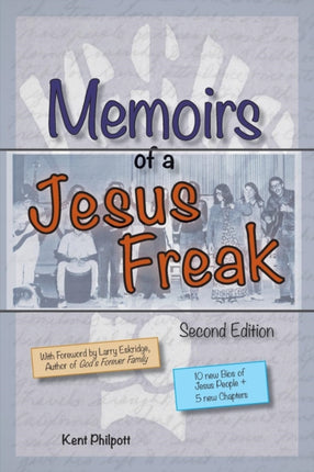 Memoirs of a Jesus Freak 2nd Edition