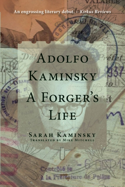 Adolfo Kaminsky A Forgers Life