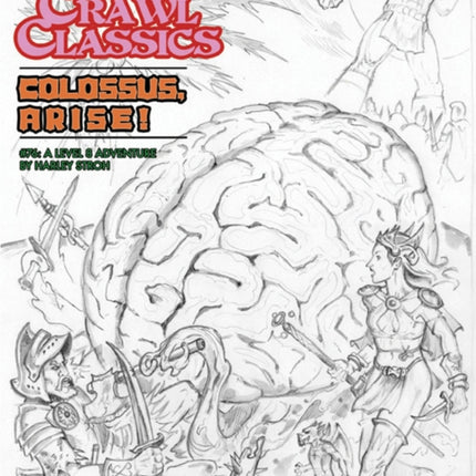Dungeon Crawl Classics 76 Colossus Arise