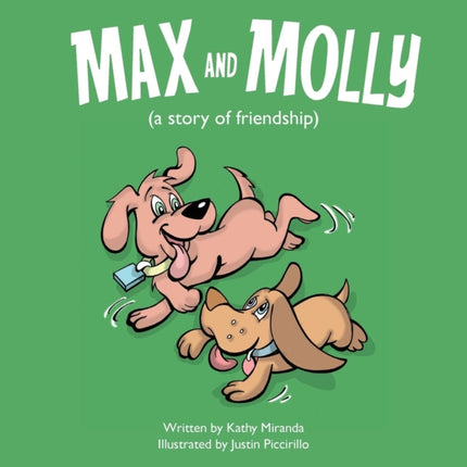 Max and Molly a story of friendship