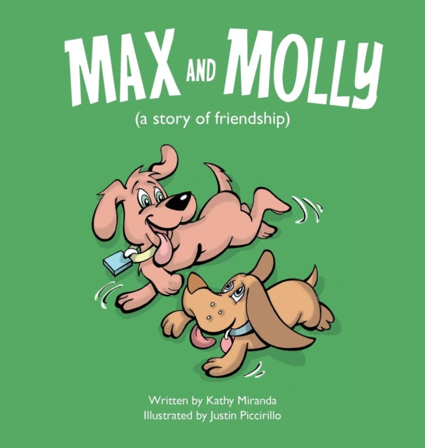 Max and Molly a story of friendship