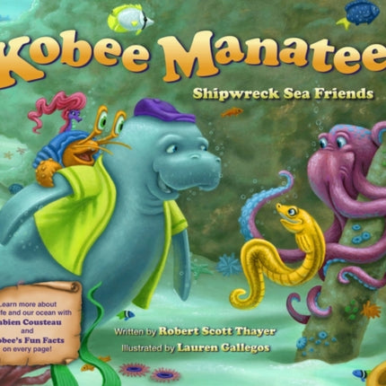 Kobee Manatee: Shipwreck Sea Friends