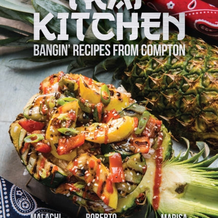 Trap Kitchen: Bangin' Recipes from Compton