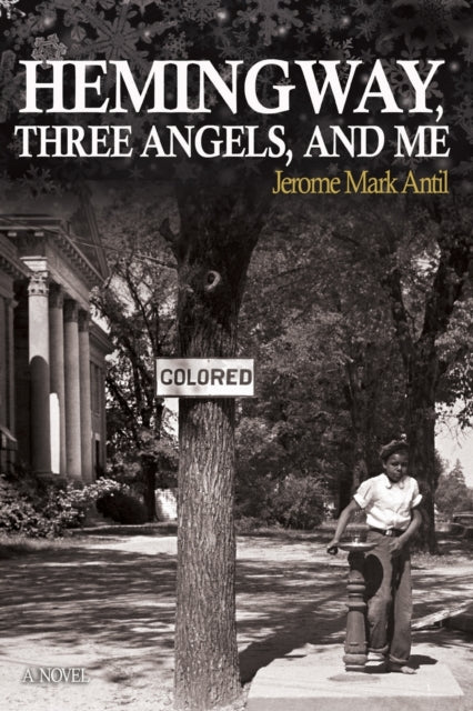 Hemingway Three Angels and Me