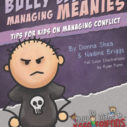 Bully Busting  Managing Meanies