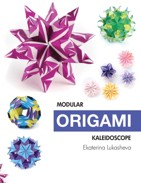 Modular Origami Kaleidoscope 30 models you can do yourself