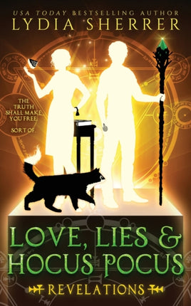 Love Lies and Hocus Pocus Revelations The Lily