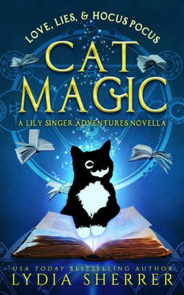 Love Lies and Hocus Pocus Cat Magic