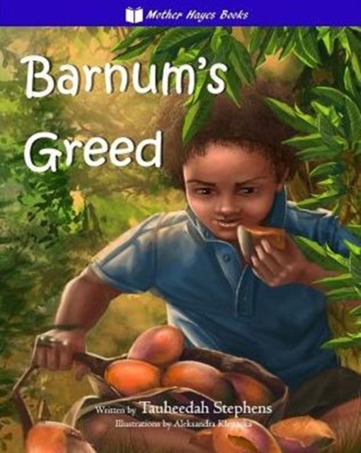 BARNUMS GREED