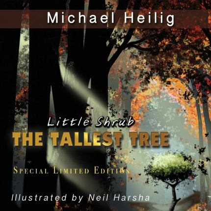 Little ShrubThe Tallest Tree