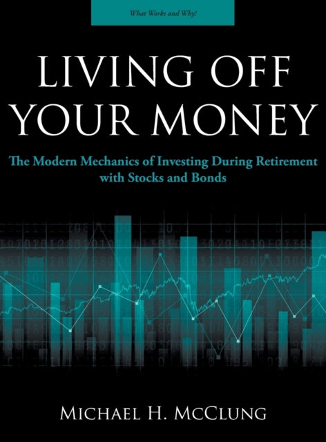 Living Off Your Money
