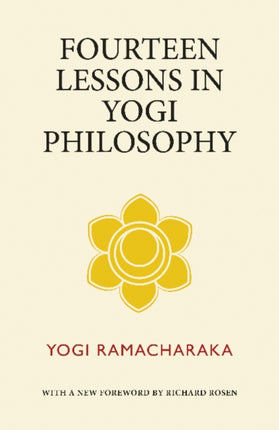 Fourteen Lessons in Yogi Philosophy