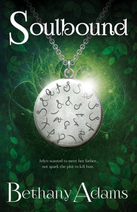 Soulbound Volume 1 The Return of the Elves