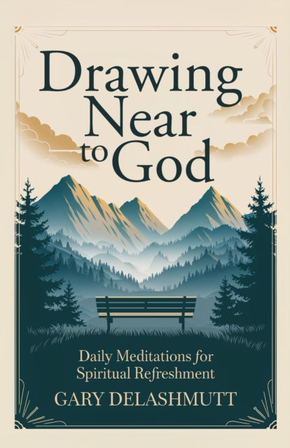 Drawing Near to God