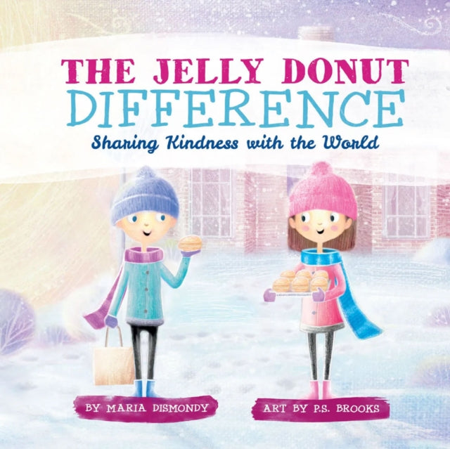 The Jelly Donut Difference: Sharing Kindness with the World