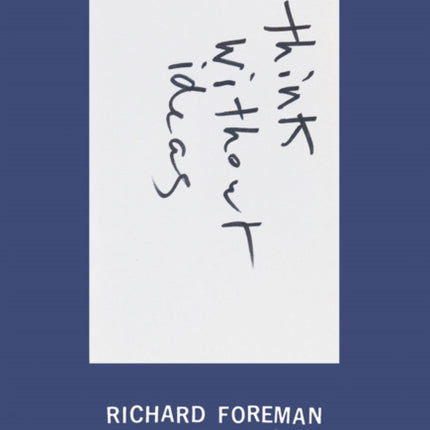Richard Foreman No Title