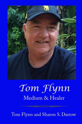 Tom Flynn Medium  Healer