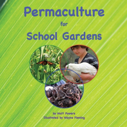 Permaculture for School Gardens