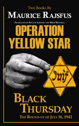 Operation Yellow Star  Black Thursday