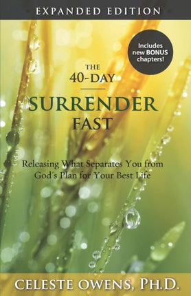 The 40Day Surrender Fast Expanded Edition