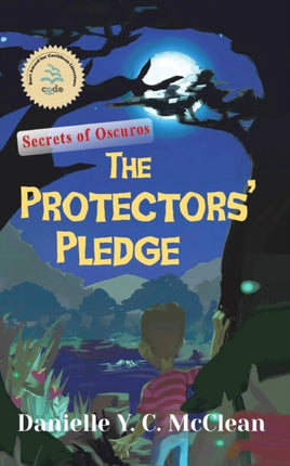 The Protectors Pledge Secrets of Oscuros