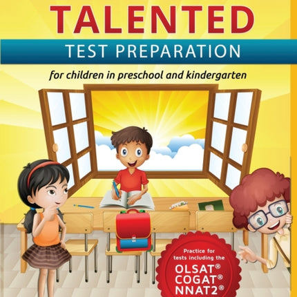 Gifted and Talented Test Preparation Gifted test prep book for the OLSAT NNAT2 and COGAT Workbook for children in preschool and kindergarten Test  in kindergartenpreschool Gifted Games