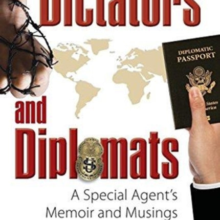 Dictators and Diplomats