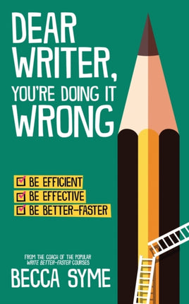 Dear Writer Youre Doing It Wrong
