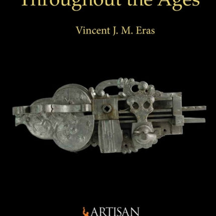 Locks and Keys Throughout the Ages