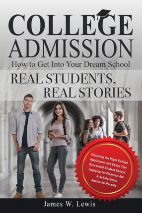 College AdmissionHow to Get Into Your Dream